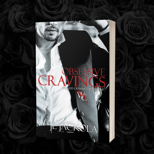 Obsessive Cravings, Wicked Cravings Book One, Signed Paperback