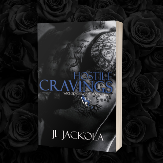 Hostile Cravings, Wicked Cravings Book Three, Signed Paperback