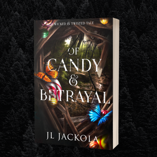 Of Candy and Betrayal Signed Paperback
