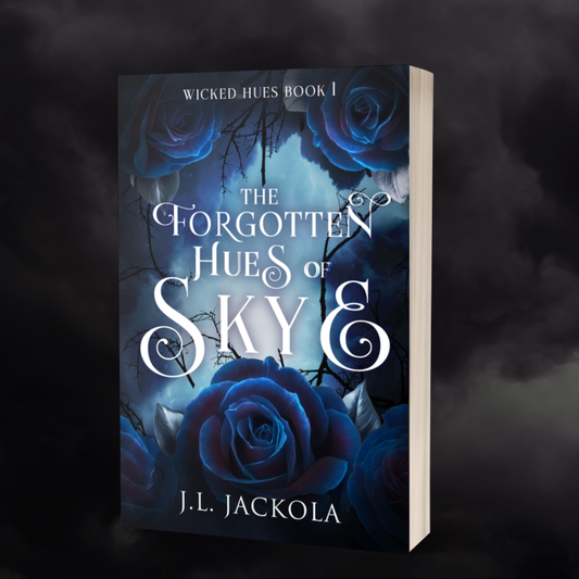 The Forgotten Hues of Skye, Wicked Hues Book One, Signed Paperback